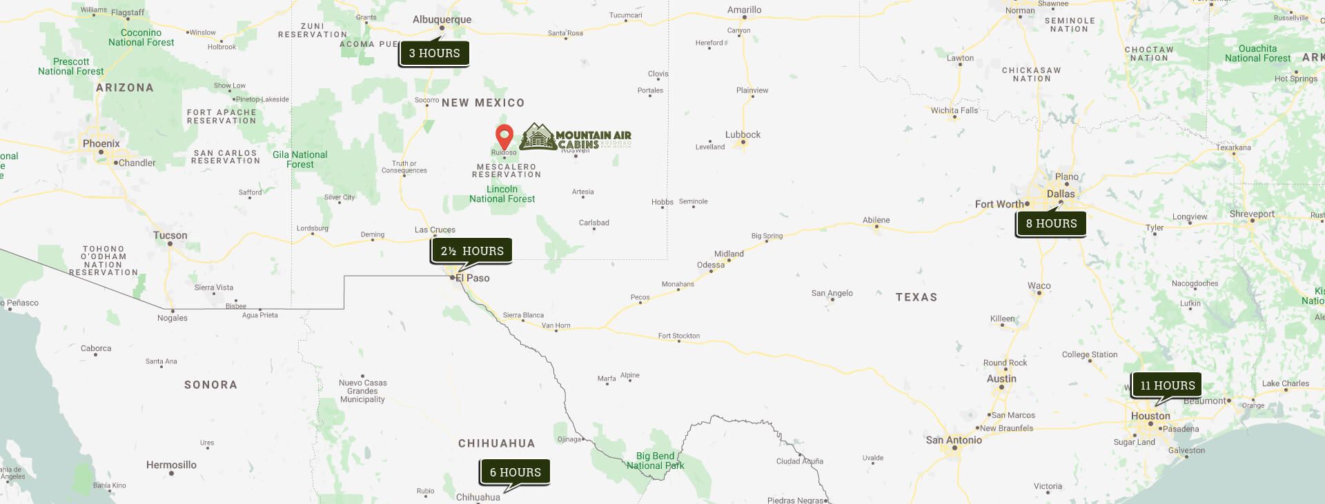 A regional map showing driving times to Mountain Air Cabins in Ruidoso, New Mexico. It illustrates proximity to major cities, including El Paso (2.5 hours), Albuquerque (3 hours), Chihuahua (6 hours), Dallas (8 hours), and Houston (11 hours).